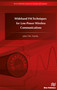 Wideband FM Techniques for Low-Power Wireless Communications by John F.M. Gerrits, 9788793379626
