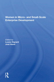 Women In Micro- And Small-scale Enterprise Development by Louise Dignard, 9780367216436