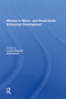Women In Micro- And Small-scale Enterprise Development by Louise Dignard, 9780367216436