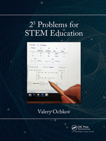 2⁵ Problems for STEM Education by Valery Ochkov, 9781032174624