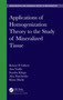 Applications of Homogenization Theory to the Study of Mineralized Tissue by Robert P. Gilbert, Ana Vasilic, Sandra Klinge, Alex Panchenko, Klaus Hackl, 9780367713720