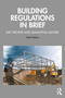 Building Regulations in Brief by Ray Tricker, Samantha Alford, 9780367774233