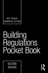 Building Regulations Pocket Book by Ray Tricker, Samantha Alford, 9780367774172