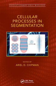Cellular Processes in Segmentation by Ariel Chipman, 9781032242354