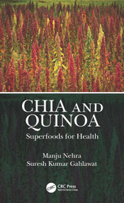 Chia and Quinoa (Superfoods for Health) by Manju Nehra, Suresh Kumar Gahlawat, 9781032214610