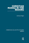 Christian Russia in the Making by Andrzej Poppe, 9781138382329