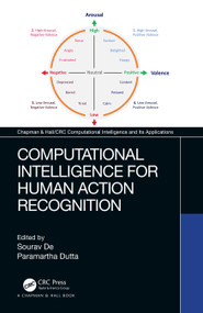 Computational Intelligence for Human Action Recognition by Sourav De, Paramartha Dutta, 9780367539436