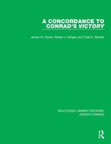 A Concordance to Conrad's Victory by James W. Parins, Robert J. Dilligan, Todd K. Bender, 9780367861483