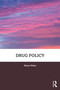 Drug Policy by Alison Ritter, 9781032124278