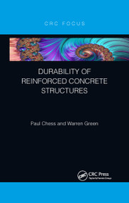 Durability of Reinforced Concrete Structures by Paul Chess, Warren Green, 9781032176086