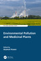 Environmental Pollution and Medicinal Plants by Azamal Husen, 9781032014944