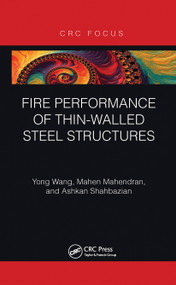 Fire Performance of Thin-Walled Steel Structures - 9781032237855 by Yong Wang, Mahen Mahendran, Ashkan Shahbazian, 9781032237855