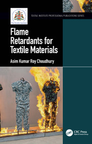 Flame Retardants for Textile Materials by Asim Kumar Roy Choudhury, 9780367533526