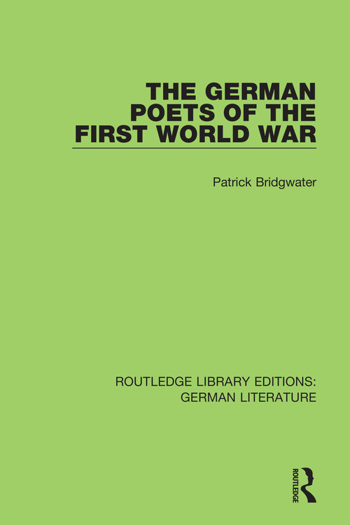 The German Poets of the First World War - 9780367436094 by Patrick Bridgwater, 9780367436094