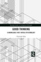 Good Thinking (A Knowledge First Virtue Epistemology) - 9781032094809 by Christoph Kelp, 9781032094809