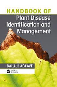 Handbook of Plant Disease Identification and Management by Balaji Aglave, 9781032094663