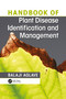 Handbook of Plant Disease Identification and Management by Balaji Aglave, 9781032094663