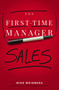 The First-Time Manager: Sales by Mike Weinberg, 9781400241514