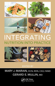 Integrating Nutrition into Practice by Mary J. Marian, MD Mullin, 9781032242729