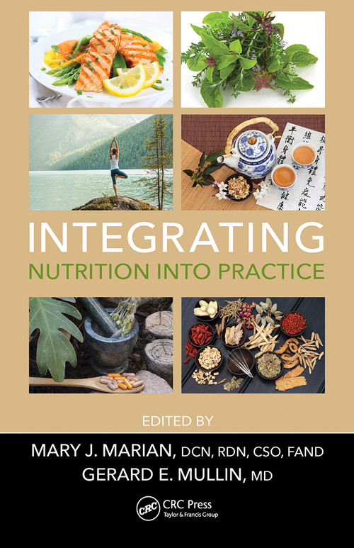 Integrating Nutrition into Practice by Mary J. Marian, MD Mullin, 9781032242729