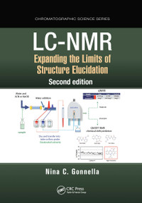 LC-NMR (Expanding the Limits of Structure Elucidation) by Nina C. Gonnella, 9781032237749