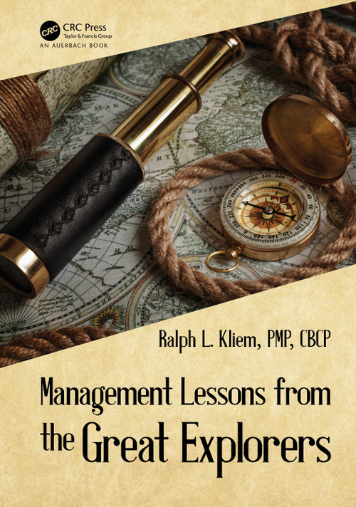 Management Lessons from the Great Explorers by Ralph L. Kliem, 9780367464332