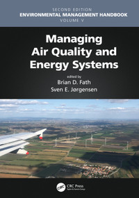 Managing Air Quality and Energy Systems by Brian D. Fath, 9780367489809