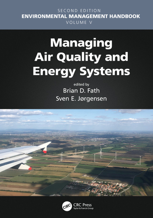 Managing Air Quality and Energy Systems by Brian D. Fath, 9780367489809
