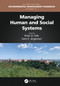 Managing Human and Social Systems by Brian D. Fath, Sven Erik Jorgensen, 9780367513610