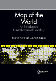 Map of the World (An Introduction to Mathematical Geodesy) by Martin Vermeer, Antti Rasila, 9781032177540