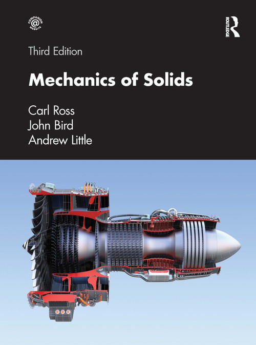Mechanics of Solids by Carl Ross, John Bird, Andrew Little, 9780367651404