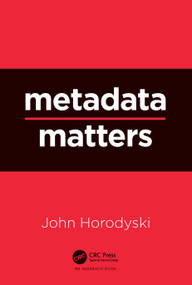 Metadata Matters by John Horodyski, 9781032039237