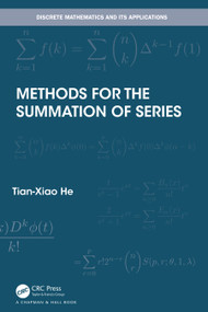 Methods for the Summation of Series by Tian-Xiao He, 9781032195001