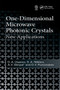 One-Dimensional Microwave Photonic Crystals (New Applications) by D.A. Usanov, S.A. Nikitov, A.V. Skripal, D.V. Ponomarev, 9781032240107