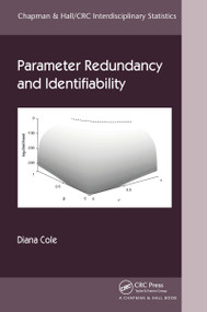 Parameter Redundancy and Identifiability by Diana Cole, 9780367493219