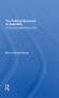 The Political Economy Of Argentina (Power And Class Since 1930) by Monica Peralta-ramos, 9780367310318
