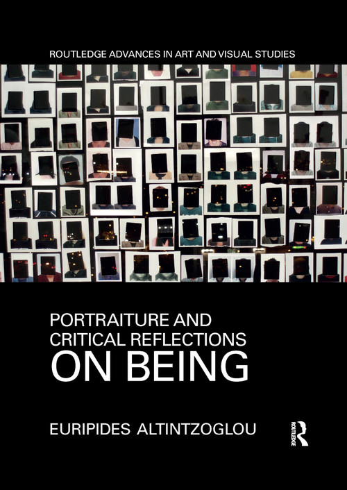 Portraiture and Critical Reflections on Being - 9781032178721 by Euripides Altintzoglou, 9781032178721