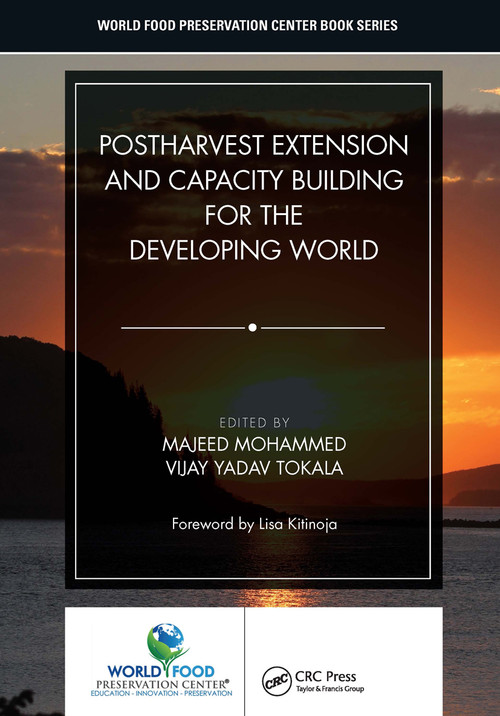 Postharvest Extension and Capacity Building for the Developing World by Majeed Mohammed, Vijay Yadav Tokala, 9781032237510