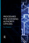 Procedures for Licensing Authority Officers by Tim Deveaux, 9781032179599