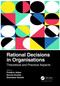 Rational Decisions in Organisations (Theoretical and Practical Aspects) by Frédéric Adam, Dorota Kuchta, Stanisław Stanek, 9781032193953