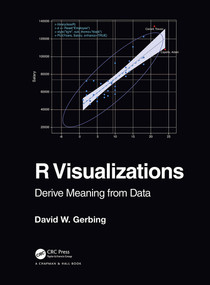 R Visualizations (Derive Meaning from Data) - 9781032243276 by David Gerbing, 9781032243276