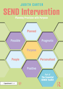 SEND Intervention (Planning Provision with Purpose) by Judith Carter, 9781032016474