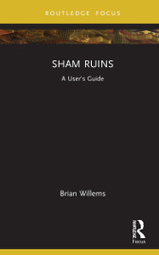 Sham Ruins (A User's Guide) - 9781032081311 by Brian Willems, 9781032081311