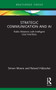 Strategic Communication and AI (Public Relations with Intelligent User Interfaces) - 9780367627799 by Simon Moore, Roland Hübscher, 9780367627799
