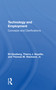 Technology And Employment (Concepts And Clarifications) by Eli Ginzberg, Thierry J Noyelle, Thomas M Stanback Jr, 9780367305116