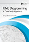 UML Diagramming (A Case Study Approach) by Suriya Sundaramoorthy, 9781032120782