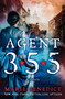 Agent 355 (A Novella) by Marie Benedict, 9781504090957