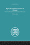 Agricultural Fluctuations in Europe (From the Thirteenth to twentieth centuries) by Wilhelm Abel, 9780415852562