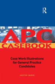APC Case Book (Casework Illustrations for General Practice Candidates) by Austen Imber, 9780728204423