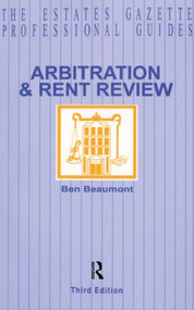 Arbitration and Rent Review by Ben Beaumont, 9780728204256